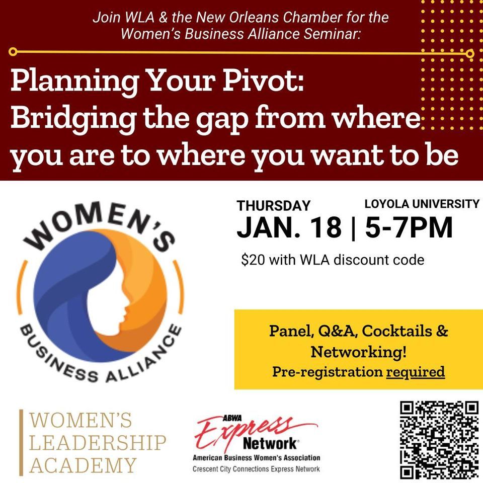 2024 Womens Business Alliance Seminar Planning Your Pivot, Loyola