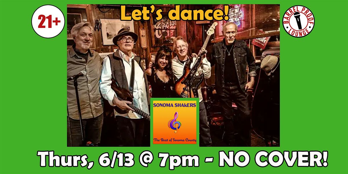 Live Music The Sonoma Shakers Dance Band Downtown Santa Rosa Live Music The Sonoma Shakers Dance Band Downtown Santa Rosa