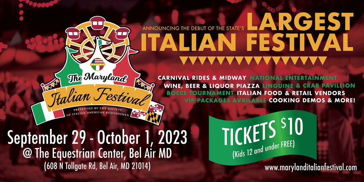 The Maryland Italian Festival, Harford County Equestrian Center, Bel