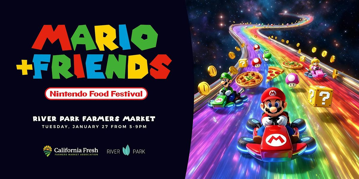 Mario & Friends | Nintendo Food Festival & Farmers Market