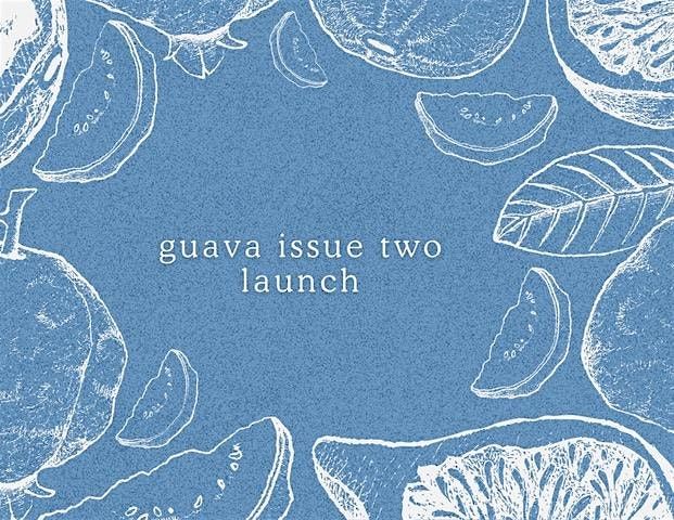Guava Issue Two Launch, 24 November | Event in Edinburgh | AllEvents