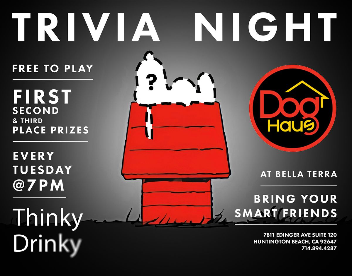 Free Trivia! Tuesdays at Dog Haus Biergarten Bella Terra - Huntington Beach | Event in Huntington Beach | AllEvents