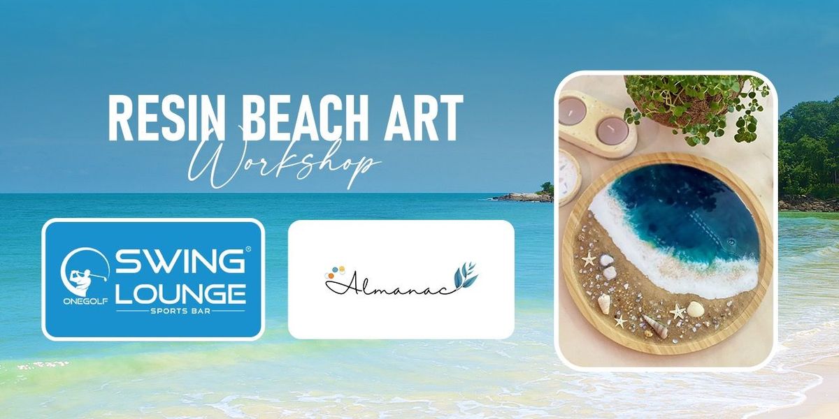 Resin Beach Art Workshop at Swing Lounge, 11 May | Event in Hyderabad | AllEvents