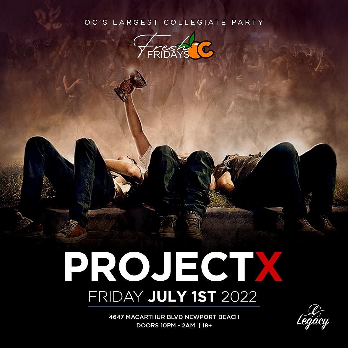College Fridays Legacy Night Club Project X 18 Legacy Nightclub And Lounge Newport Beach July 1 To July 2 Allevents In College Fridays Legacy Night Club Project X 18 Legacy Nightclub And Lounge Newport Beach July 1 To July 2 Allevents In