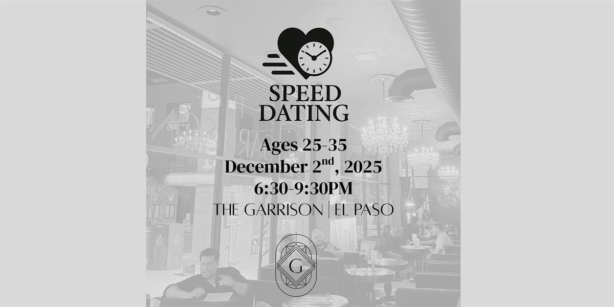 Speed Dating & Social Mixer: Ages 25-35, 2 December | Event in El Paso | AllEvents