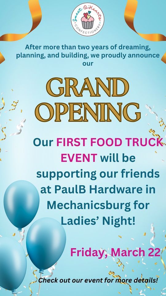 Our First Food Truck EventPaul B Hardwares Ladies Night!, PaulB Hardware (Mechanicsburg, PA