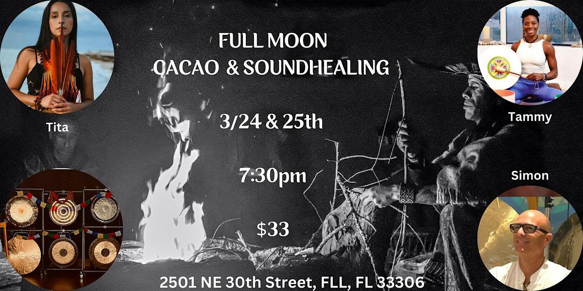 3/24&25th FULL MOON CACAO & SOUND HEALING CEREMONY, Le Sound Temple