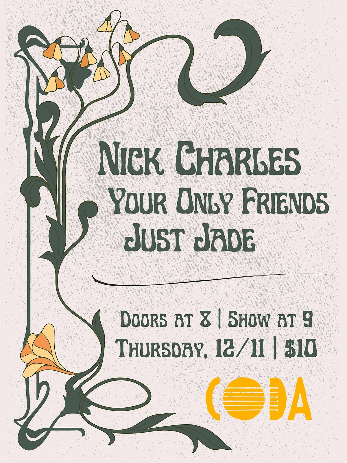 Nick Charles | Your Only Friends | Just Jade at CODA | Event in Cleveland | AllEvents