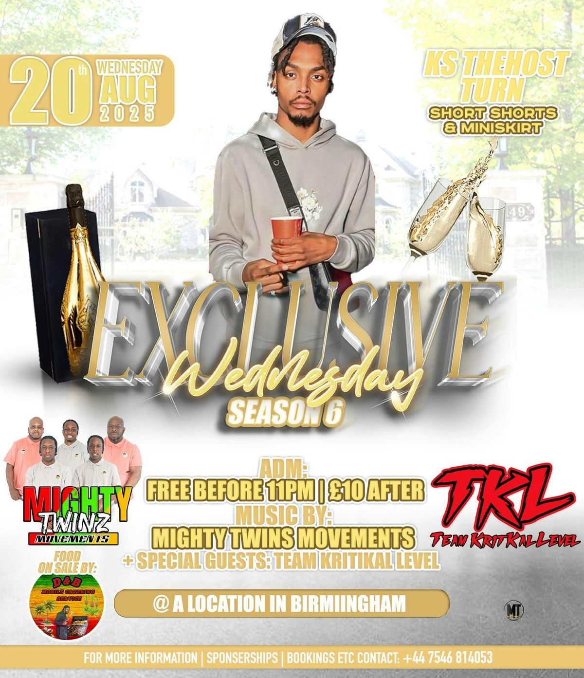EXCLUSIVE WEDNESDAY - KS TheHost turn , 20 August | Event in Birmingham | AllEvents