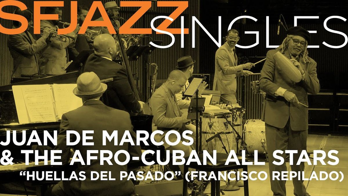 Juan De Marcos at SF Jazz Center - Miner Auditorium, 15 November | Event in San Francisco | AllEvents