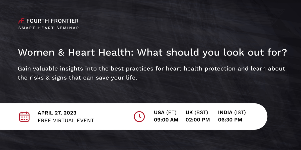 Women & Heart Health What should you look out for?, April 27 2023