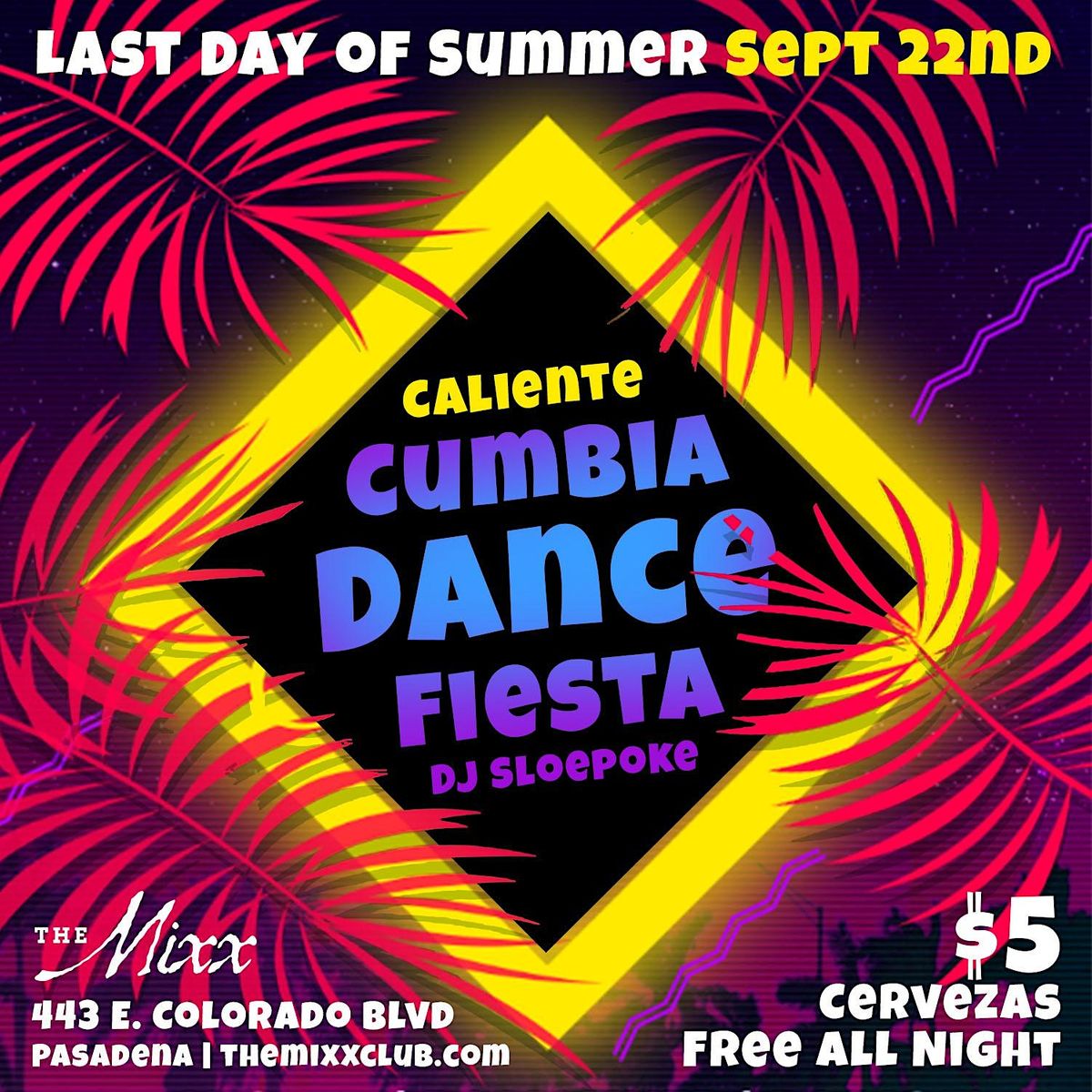 FREE Last Day Of Summer Cumbia Dance Fiesta The Mixx Pasadena free-last-day-of-summer-cumbia-dance-fiesta-the-mixx-pasadena