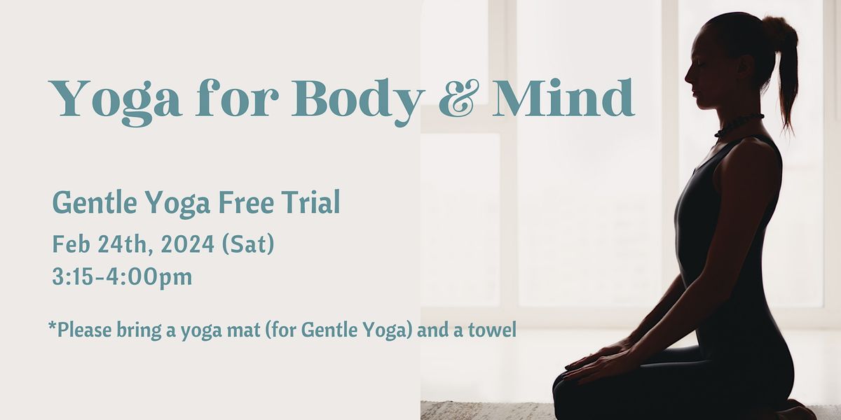 Yoga for Body & Mind (Gentle Yoga Free Trial), Markham Wesley Centre