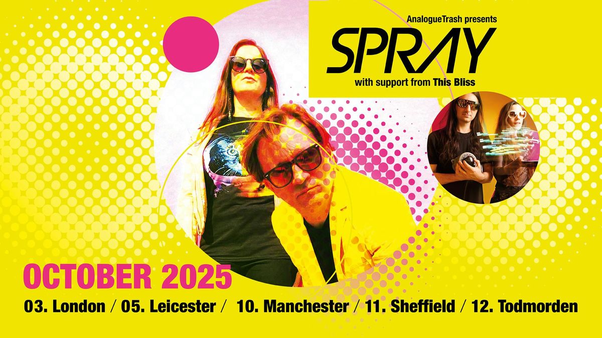 AnalogueTrash presents Spray + This Bliss + HawaiiWorms, 12 October | Event in Todmorden | AllEvents