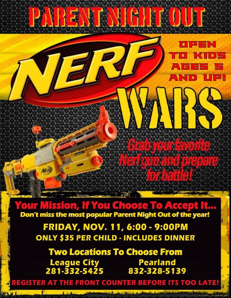 Parent Night Out NERF WARS! , Premier Martial Arts (2047 W Main St