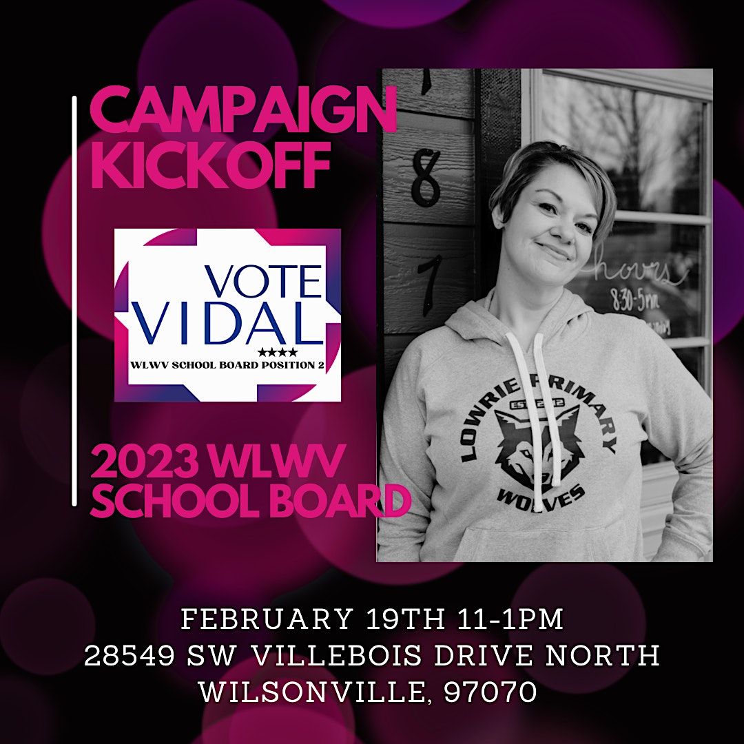 Campaign Kickoff for Maegan Vidal, 28549 SW Villebois Dr N, Wilsonville