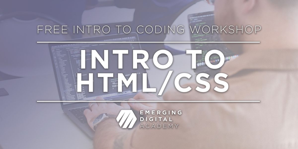 FREE Intro to HTML/CSS Workshop, Prairie Den Coworking + Events, Fargo ...