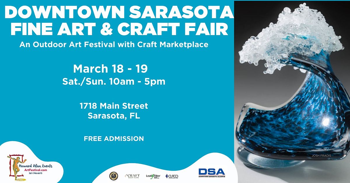 Downtown Sarasota Fine Art and Craft Fair, 1718 Main St, Sarasota