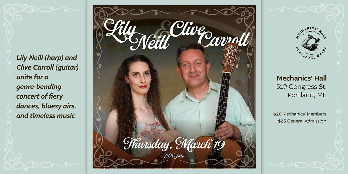 Lily Neill & Clive Carroll in Concert, 19 March | Event in Portland | AllEvents