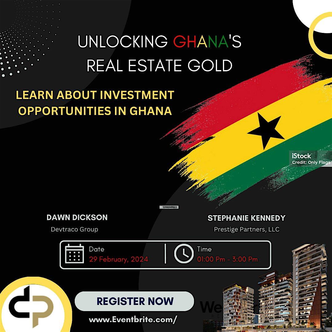 Unlocking Ghanas Real Estate Gold INVESTMENT opportunities in Ghana