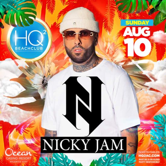 Nicky Jam Pool Party at HQ2, 10 August | Event in Atlantic City | AllEvents