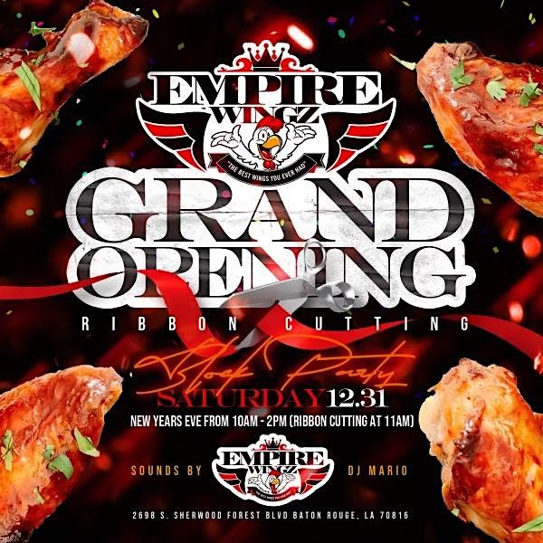 Empire Wings 3 Grand Opening & Ribbon Cutting, 2698 S Sherwood Forest