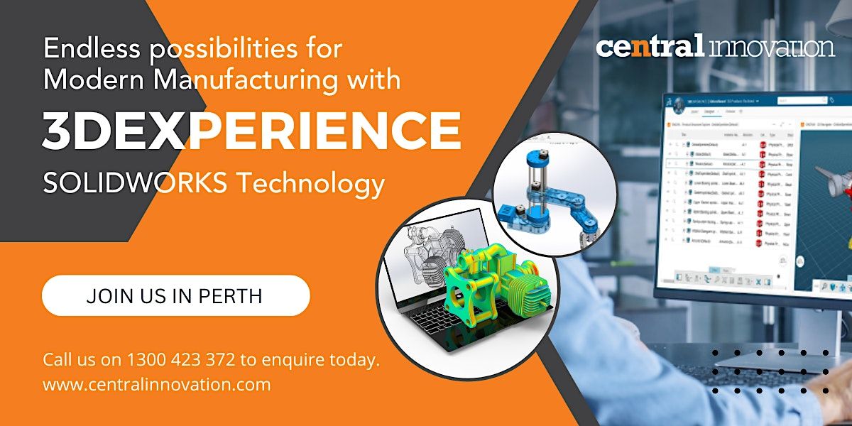 A Modern Manufacturing Event | 3DEXPERIENCE SOLIDWORKS: Perth, Quest ...