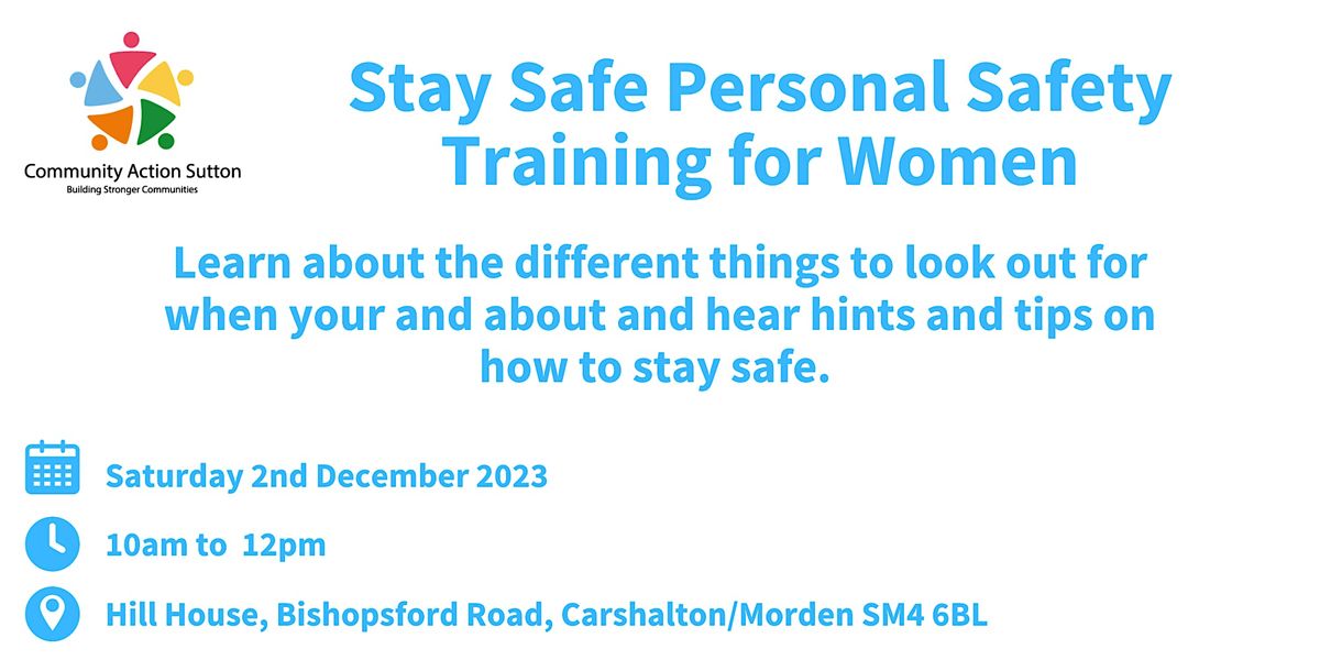 Stay Safe Personal Safety Training for Women, Hill House St. Helier