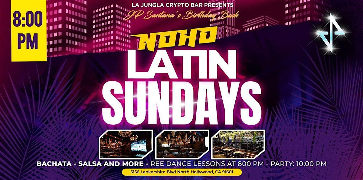 Jungla Noho - Latin Sundays | Event in Los Angeles | AllEvents