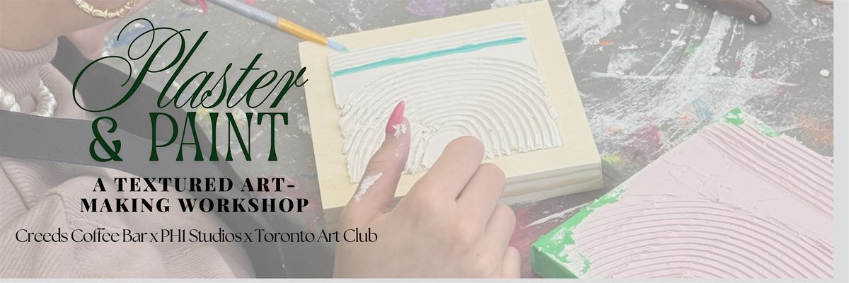 Plaster and Paint Night | Textured Art Class in Toronto, 10 December | Event in Toronto | AllEvents