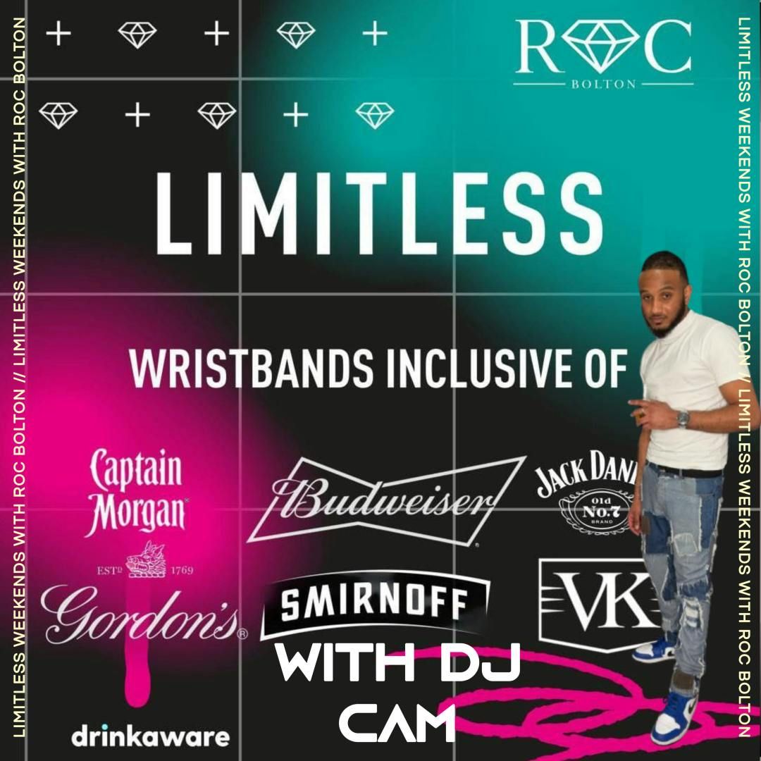 Friday 25th  July 2025 - LIMITLESS With DJ CAM , 25 July | Event in Bolton | AllEvents