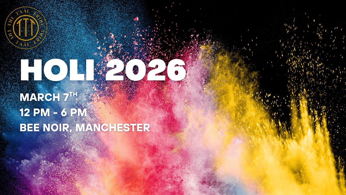 Manchester Holi - 2026