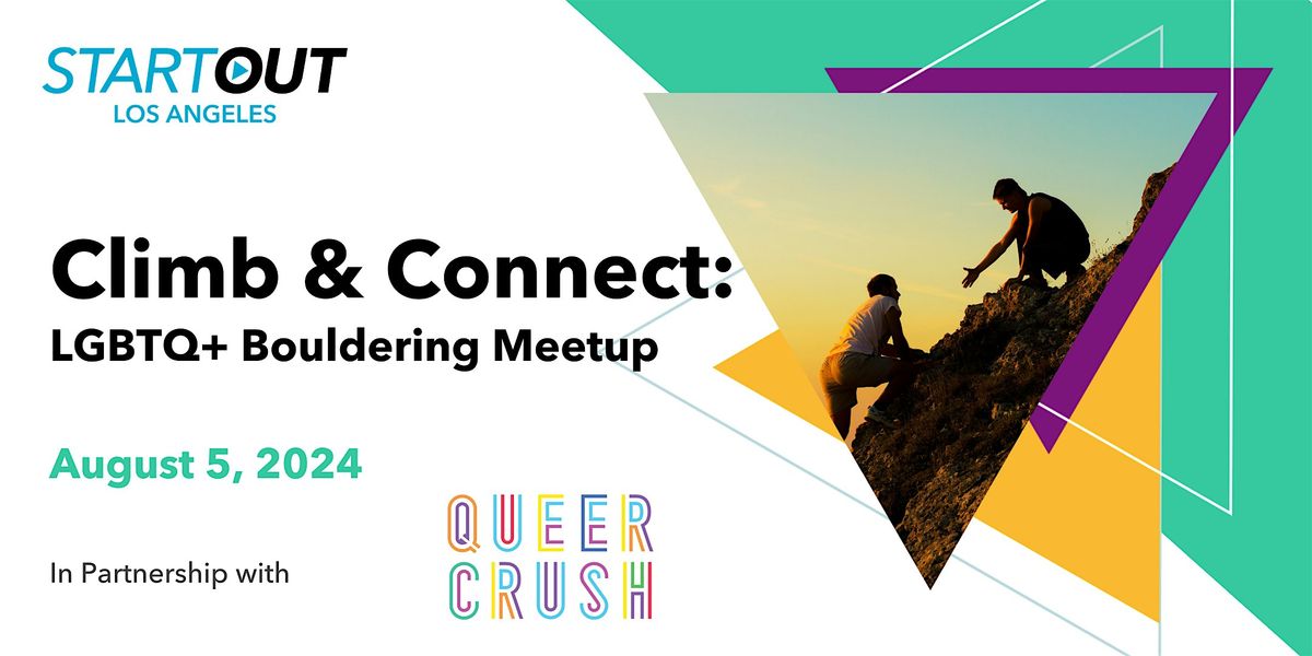 Climb & Connect: LGBTQ+ Bouldering Meetup, Cliffs of ID, Culver City, 5 ...