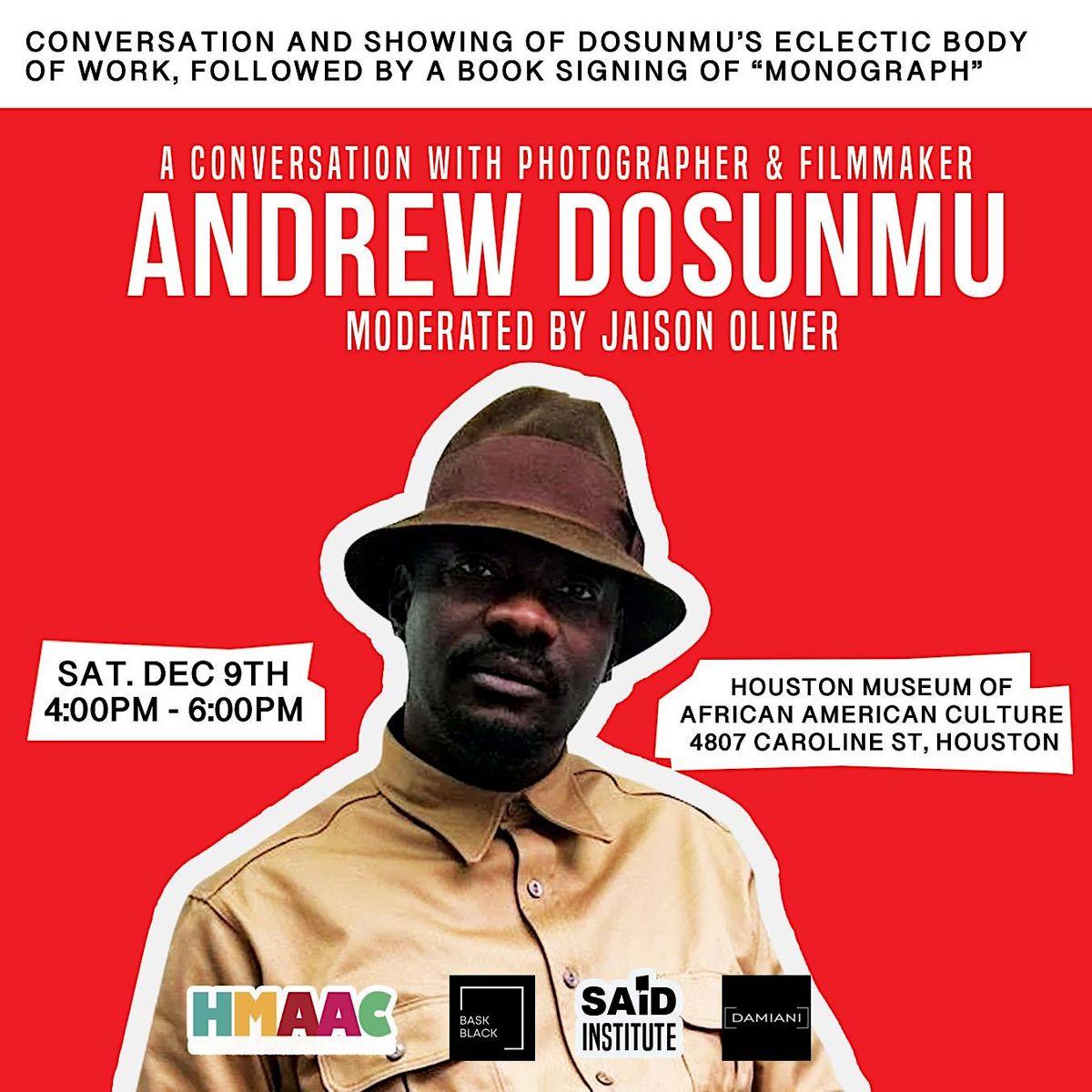 Conversation and showing of Andrew Dosunmu’s body of work + “Monograph”, Houston Museum of