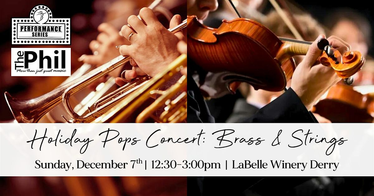 Holiday Pops Concert: Brass & Strings at LaBelle Winery Derry, 7 December | Event in Derry | AllEvents