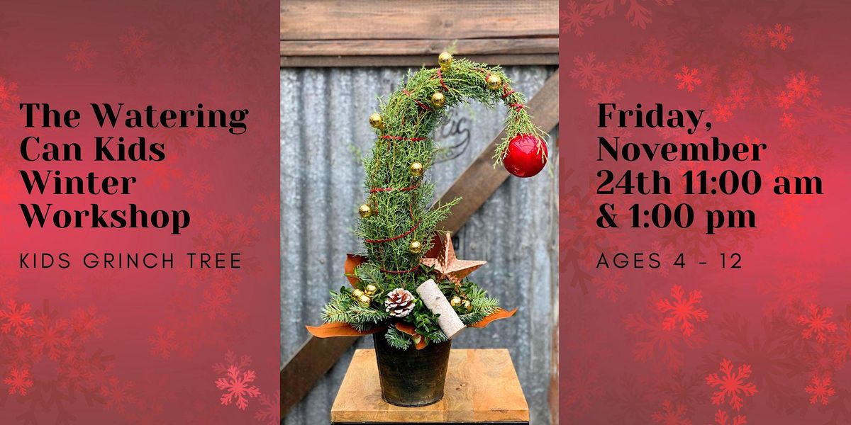 Watering Can Winter Kids Grinch Tree, St. Catharines Kiwanis