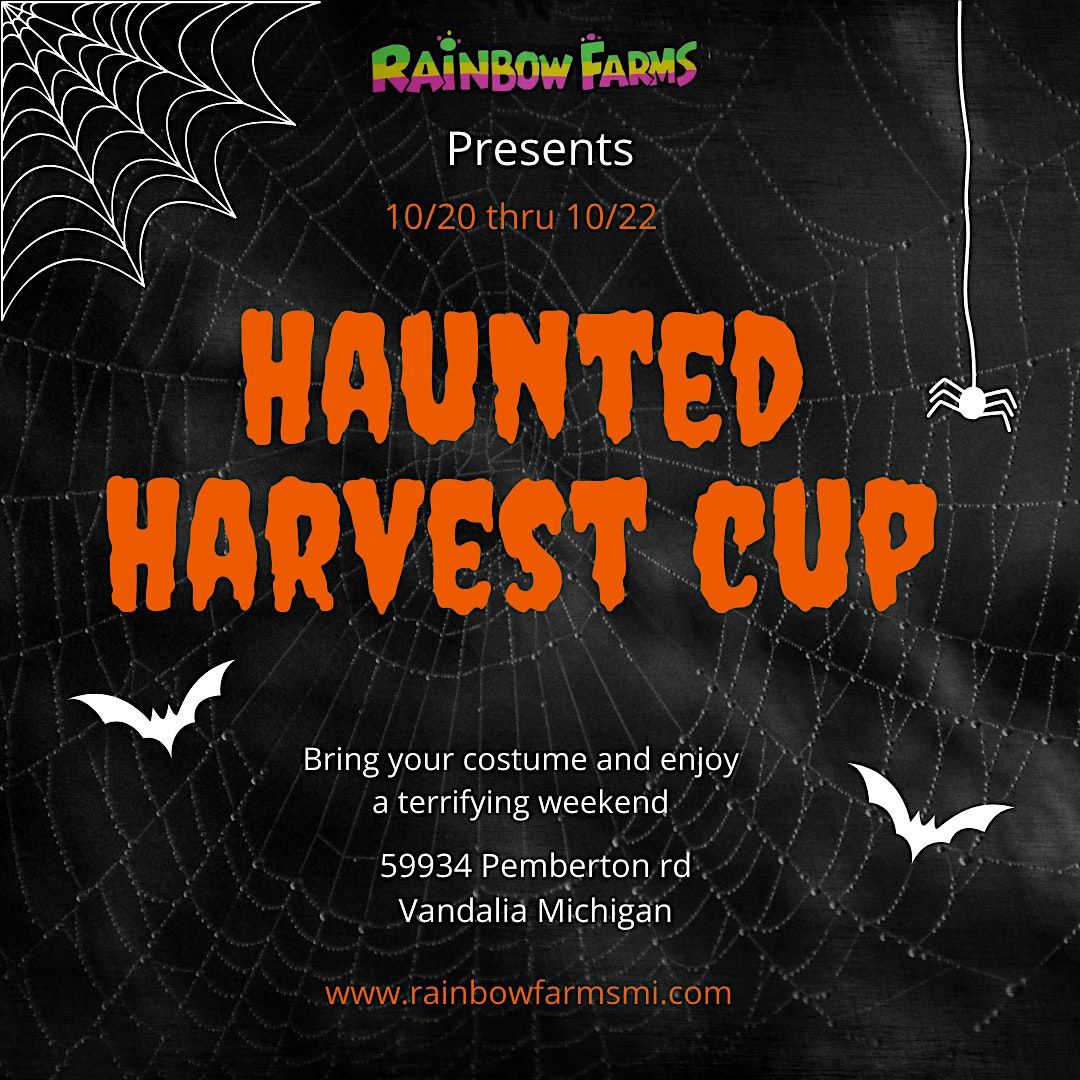 Haunted Harvest Cup, Rainbow Farms, Vandalia, 20 October to 22 October