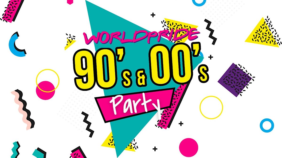 WorldPride 90’s & 00’s Party, Side Bar, Haymarket, March 4 to March 5