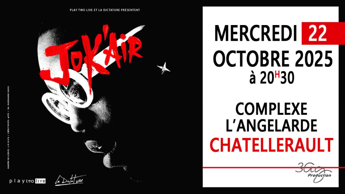 Jok'air + Agathe (En 1re Partie) - Châtellerault in Châtellerault, 22 October | Event in Châtellerault