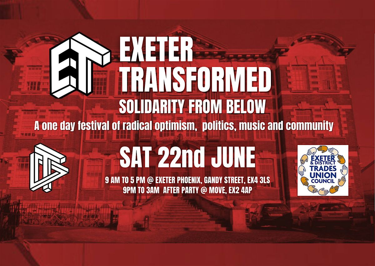Exeter Transformed, Exeter Phoenix, 22 June 2024 | AllEvents