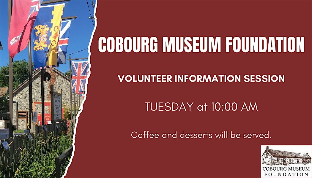 Cobourg Museum Foundation Volunteer Information Session Free Tickets