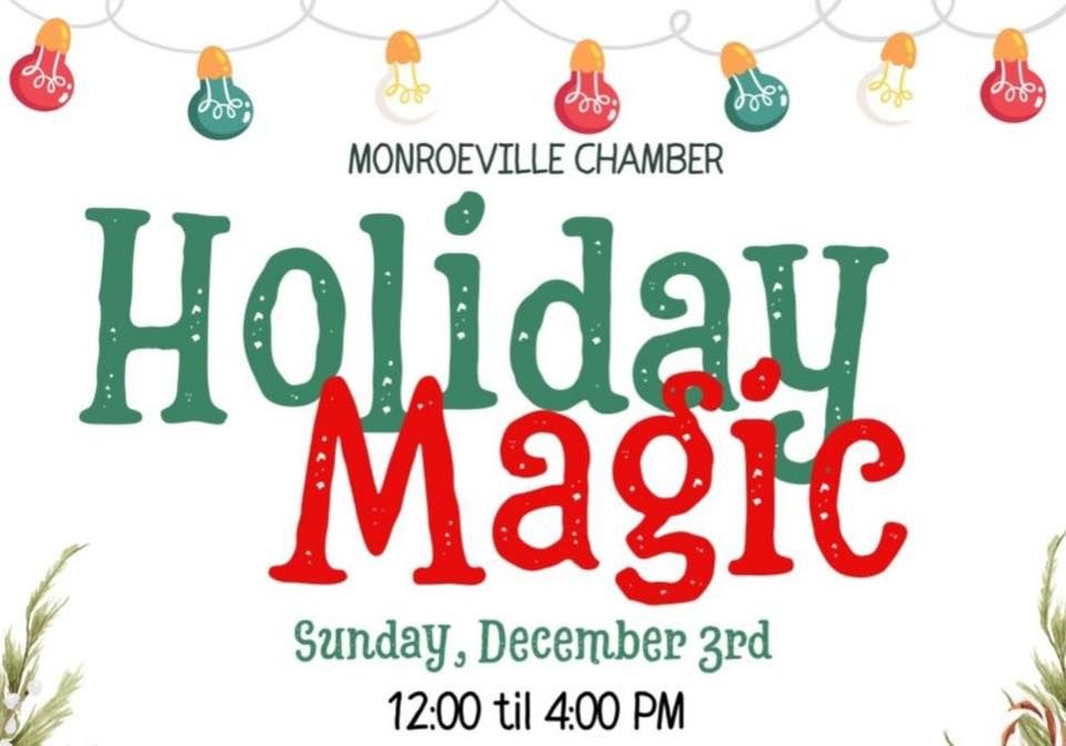 Monroeville Holiday Magic Sponsored By The Monroeville Chamber of