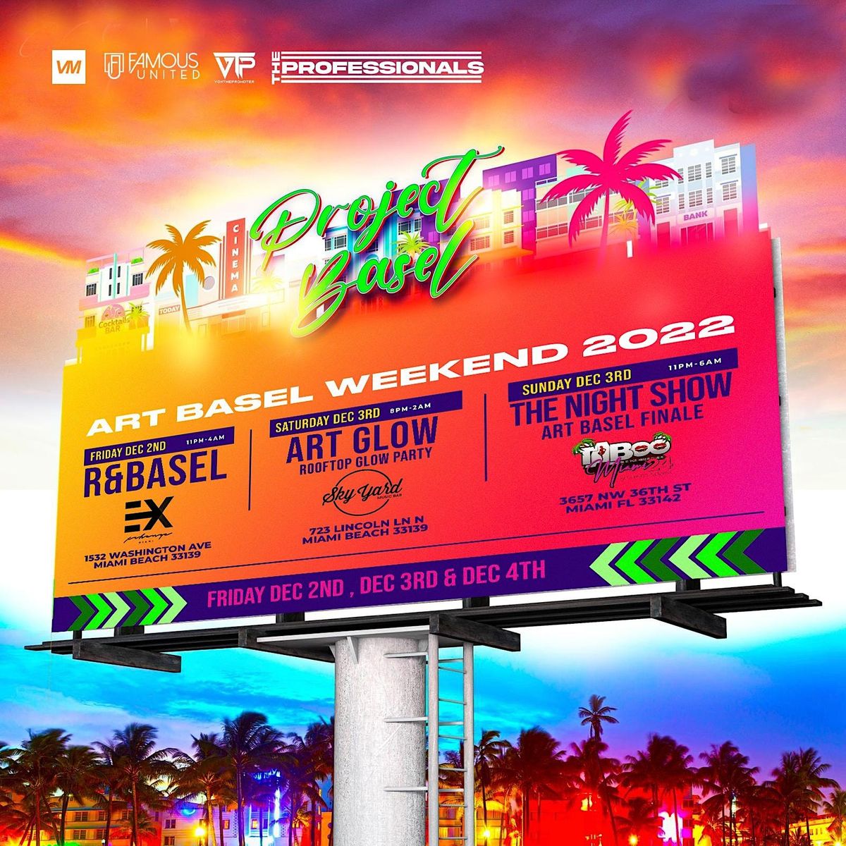 PROJECT BASEL 2022 3 FREE EVENTS AT 3 HOT MIAMI VENUES ART BASEL 2022