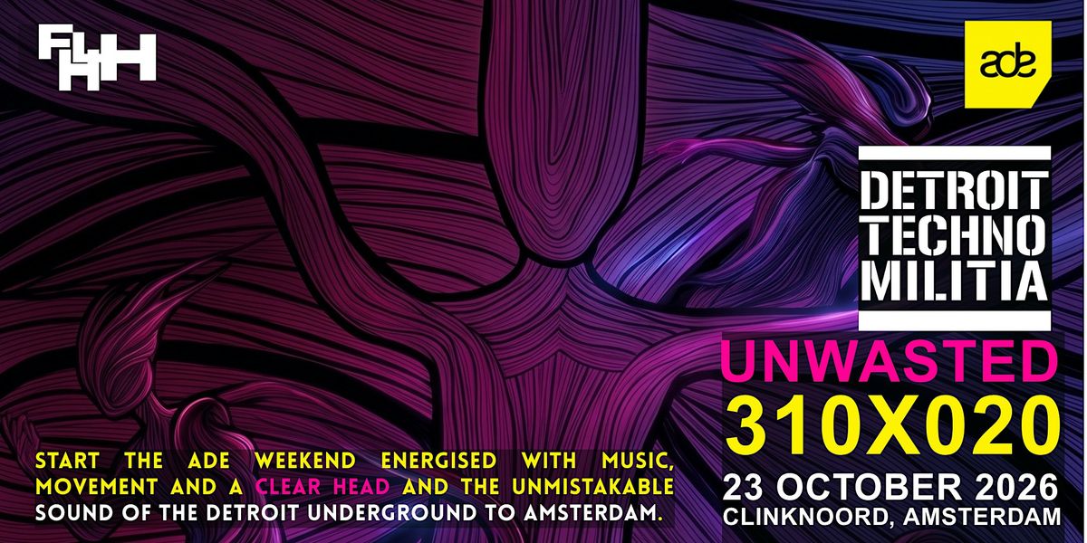 UNWASTED - Sober Techno Morning Rave (ADE)
