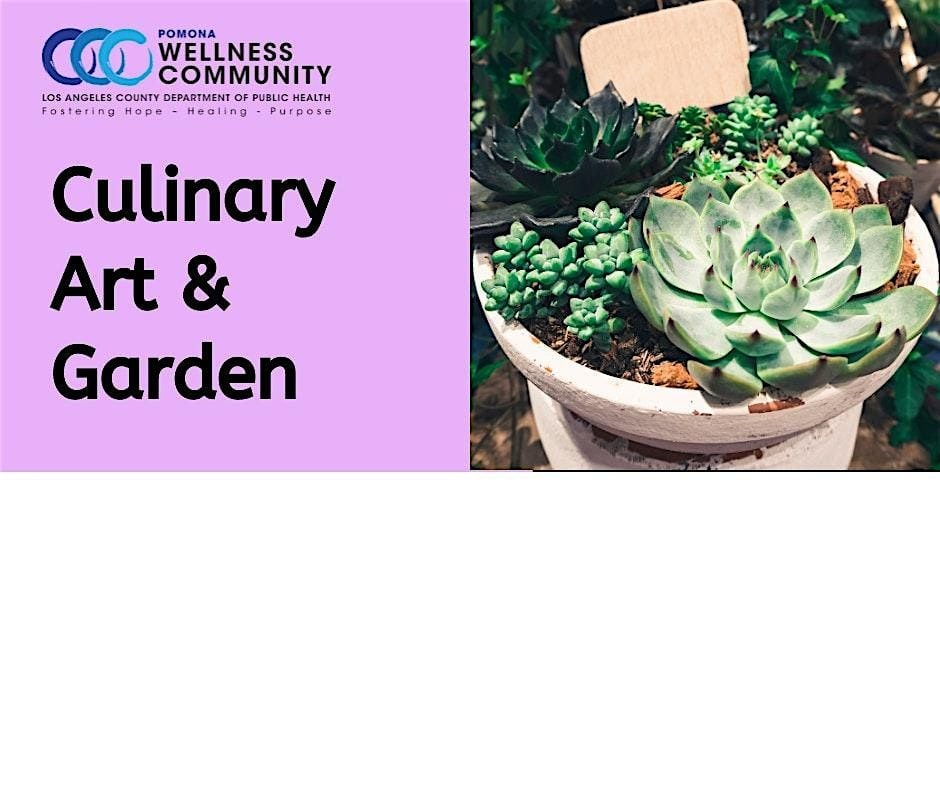 Culinary Art & Garden -  classes for all ages | Event in Pomona | AllEvents