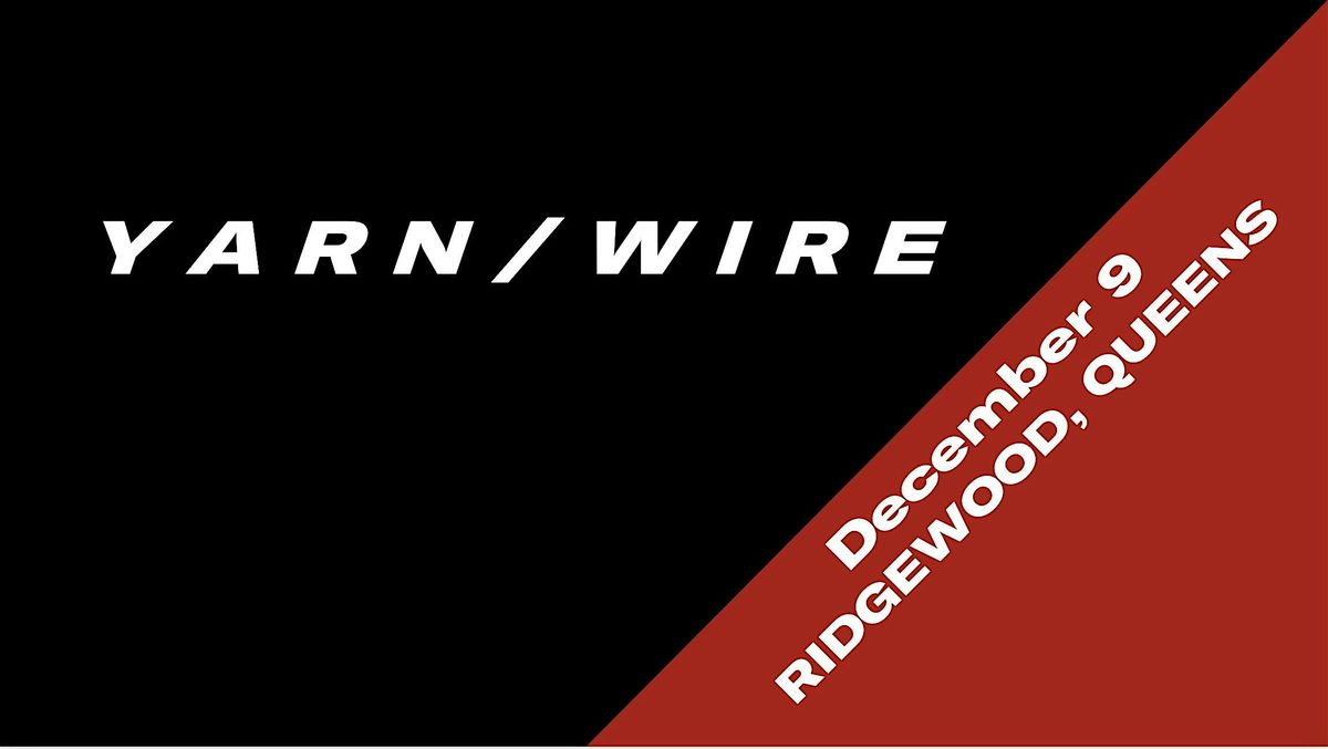 Live from Troutman : Yarn/Wire Studio Concert | Event in Queens | AllEvents