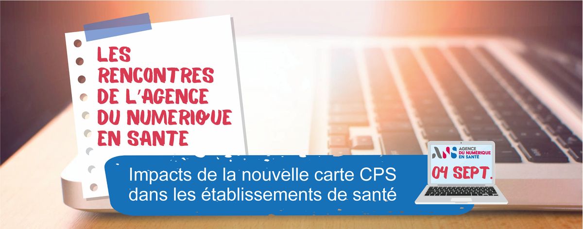 carte cps Impacts de la nouvelle carte CPS dans les établissements de santé carte cps Impacts de la nouvelle carte CPS dans les établissements de santé