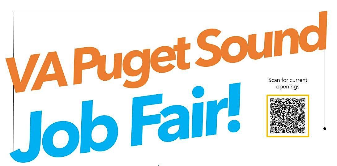 VA Puget Sound Job Fair, 1660 S Columbian Way, Seattle, 3 June 2023