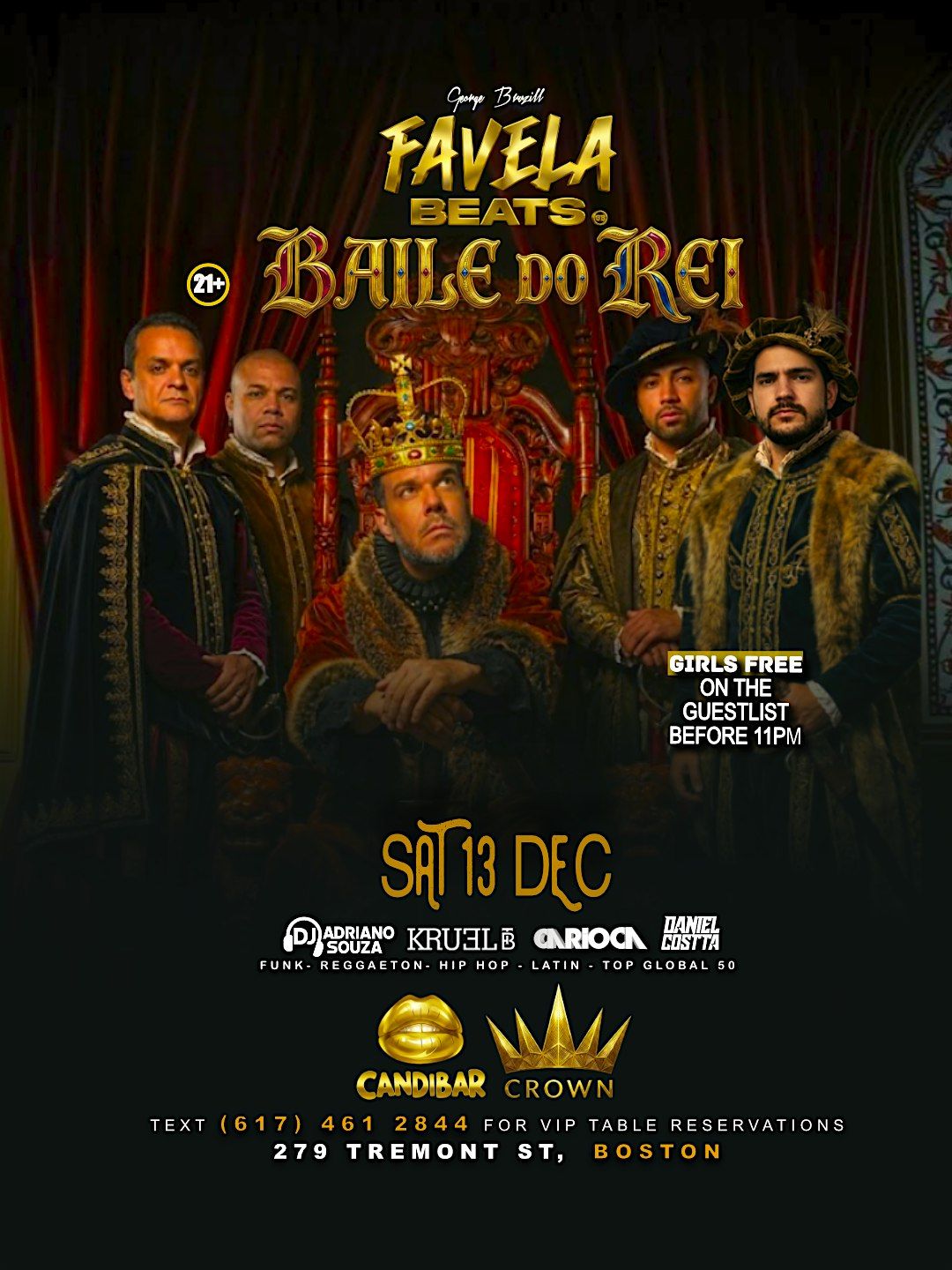 Favela Beats @ Baile do Rei, Candibar Boston, 13 December to 17 January ...