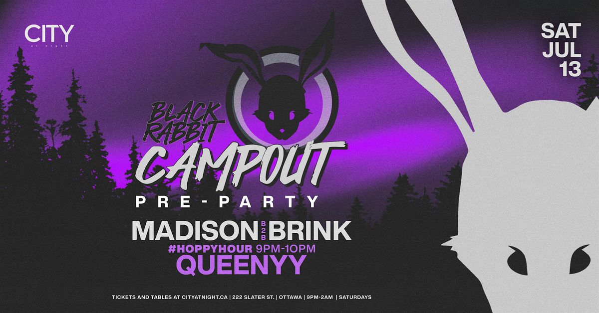 Black Rabbit Pre-Party: Madison b2b Brink, Queenyy, City At Night ...